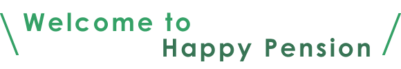 welcome to happy Pension